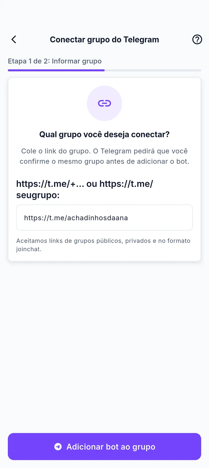 Etapa 1 do assistente Conectar grupo do Telegram com campo para colar o link